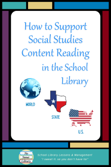 School Librarians can increase student achievement in Social Studies by enhancing background knowledge with content area reading. Learn how to regroup your existing collection into Special Collections for 6g World Cultures, 7g State History, and 8g United States History. | No Sweat Library