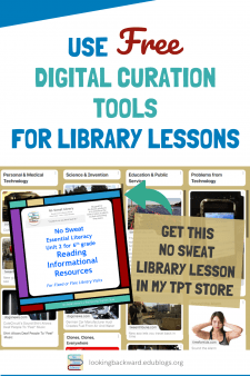 Free digital curation tools are valuable for School Librarians to enhance practice activities. This NoSweat Library Lesson uses Padlet to curate student articles on how technology has affected our society. | No Sweat Library
