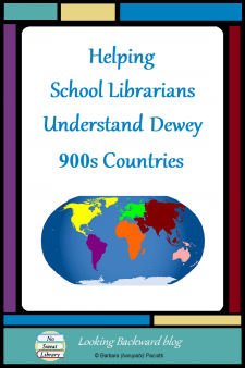 Helping School Librarians Understand Dewey 900s Countries - Many School Librarians are confused by the organization of Countries in the 900s History & Geography. This School Librarian/Science Teacher explains how Dewey's numbering is assigned geographically rather than politically because a nation's political affiliation may change but it's place on the Earth doesn't. #NoSweatLibrary
