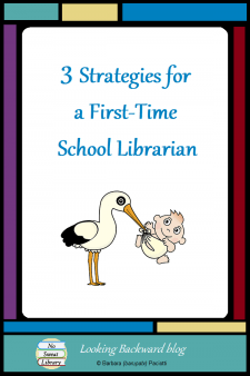 3 Strategies for a First-Time School Librarian - To succeed as a first-time School Librarian—or as a veteran in a new library position—we need to learn everything about our library and school, listen to everyone and ask questions, and leave everything alone until we're sure what needs to change! #NoSweatLibrary