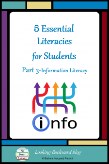 5 Essential Literacies for Students: Part 3 Information Literacy - Our students need to be proficient in 5 Essential Literacies and School Librarians can integrate a Library Literacy component into any class visit. In Part 3 we look at Information Literacy Skills: problem-solving models, search & evaluation strategies, and academic honesty. #NoSweatLibrary