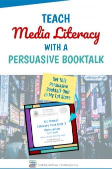 Introduce Media Literacy With This Persuasive Booktalk Library Lesson Unit - This Library Lesson unit coordinates with the study of Persuasive Text in the 6th grade ELA classroom. Lessons introduce 3 Key Questions of Media Literacy, along with the PACE problem-solving model so students can create a Visual Persuasive Booktalk using 1 of 3 product options. #NoSweatLibrary