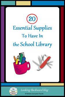 20 Essential Supplies To Have in the School Library - There are some things you just can't live without...and that's especially true in a school library. Here are the 20 essential supplies and tools I always have on hand for students, for teachers, and for myself. #NoSweatLibrary