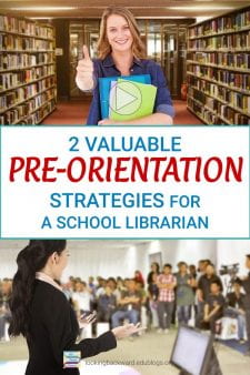 2 Valuable Pre-Orientation Strategies for a School Librarian - Here are 2 strategies I use before my school library orientations that save time and avoid confusion for students and teachers, and read more about how I maximize the value of the library visit. #NoSweatLibrary