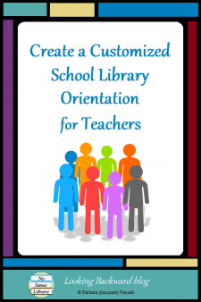 Create a Customized School Library Orientation for Teachers - Teacher attitude toward the school library determines student use of our facility. School Librarians can show teachers the benefits of collaboration & library visits by creating a customized library orientation that features materials and Library Lessons for their first content area units of study. #NoSweatLibrary
