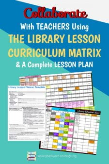 Collaborate with Teachers using the Library Lesson Curriculum Matrix - Use the No Sweat School Library Lesson Curriculum Matrix Template to plan Library Lessons with subject area teachers, and take a printout along when approaching them to schedule a library visit. They'll be convinced that collaborating with the School Librarian will benefit their students! #NoSweatLibrary