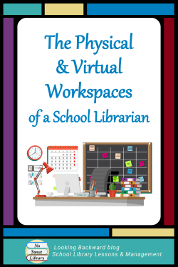 Effective school library administration means having good organization and documentation skills, both physical and virtual. Here's how this School Librarian organizes--and documents--my physical and virtual workspaces. | No Sweat Library